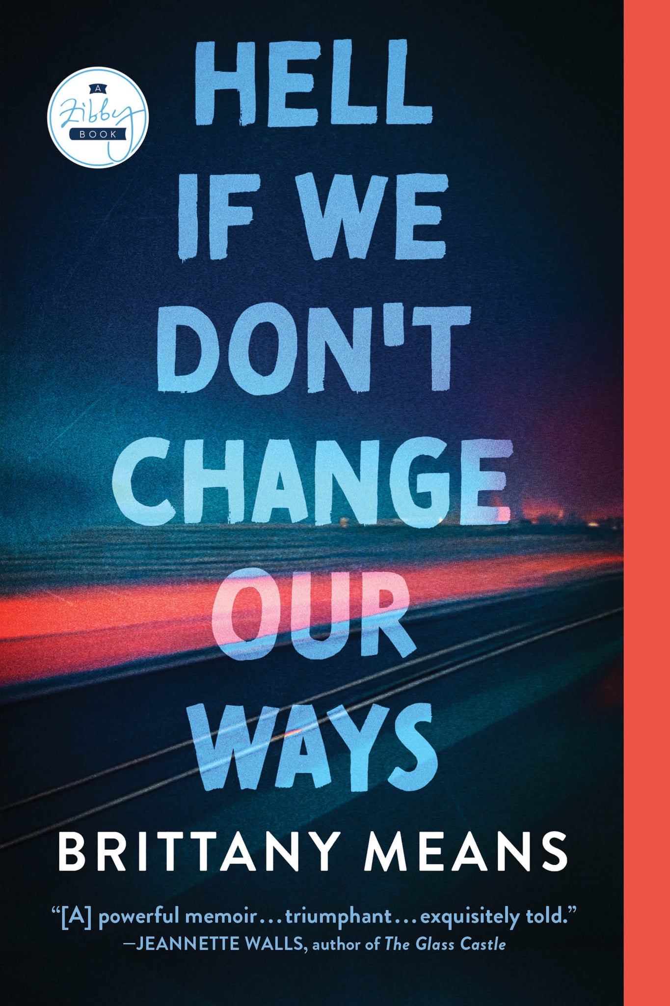 Hell If We Don't Change Our Ways
